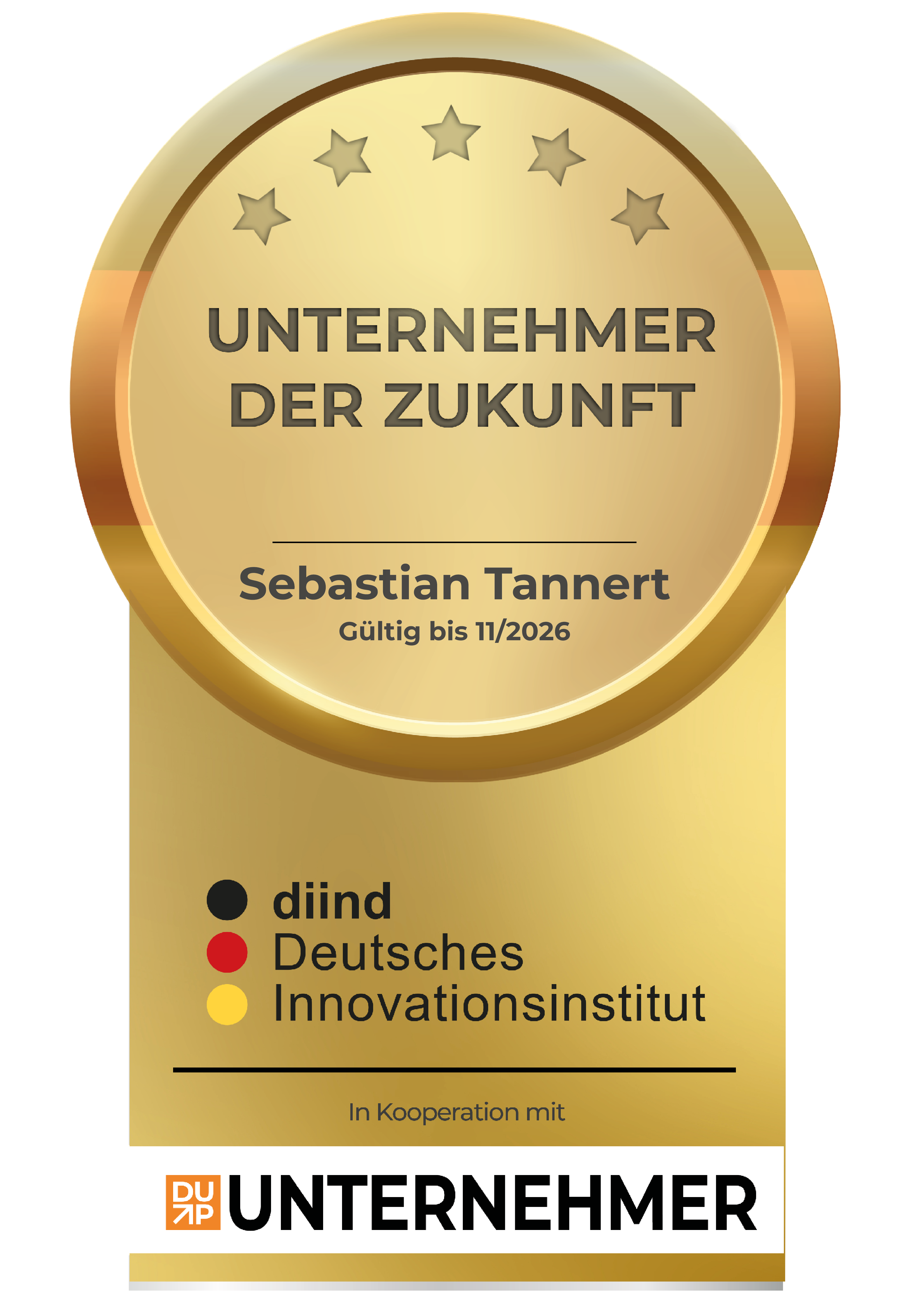 DIIND-Siegel „Unternehmer der Zukunft“ für Sebastian Tannert, gültig bis 11/2026